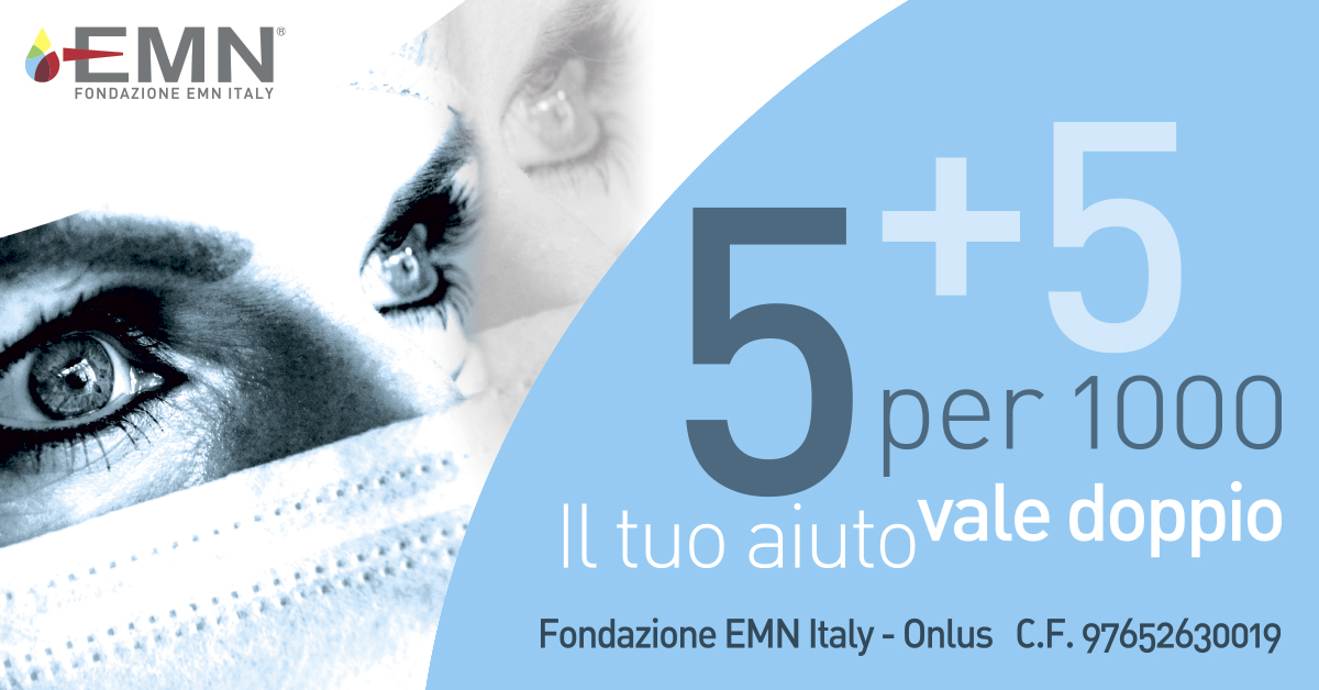 Dona il tuo 5x1000 alla Fondazione EMN Italy Onlus